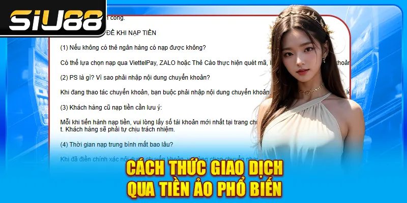 Cách thức giao dịch qua tiền ảo phổ biến Cách thức giao dịch qua tiền ảo phổ biến
