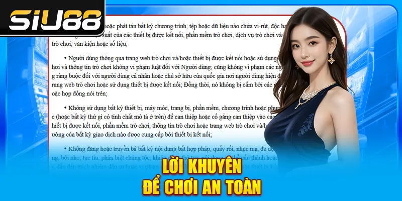 Lời khuyên để chơi an toàn Lời khuyên để chơi an toàn