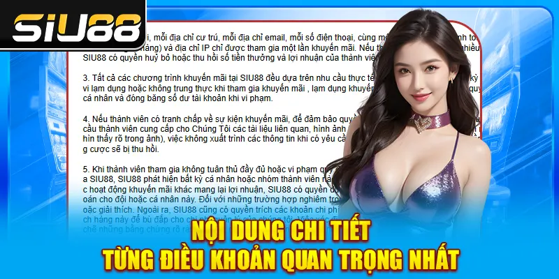 Nội dung chi tiết từng điều khoản quan trọng nhất Nội dung chi tiết từng điều khoản quan trọng nhất